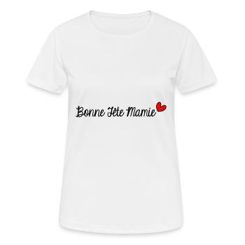 BONNE FÊTE MAMIE. SUPER MAMIE. MAMIE. MERE - T-shirt respirant Femme - blanc - Devant - AI Model Female 172 dark (172cm)