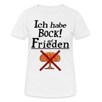 Ich habe Bock auf Frieden - Frauen T-Shirt atmungsaktiv - Weiß - Vorne - AI Model Female 172 dark (172cm)