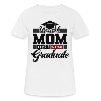 Proud Mom Of A 2023 Graduate Graduation For Women - Women's Breathable T-Shirt - white - Front - AI Model Female 172 dark (172cm)
