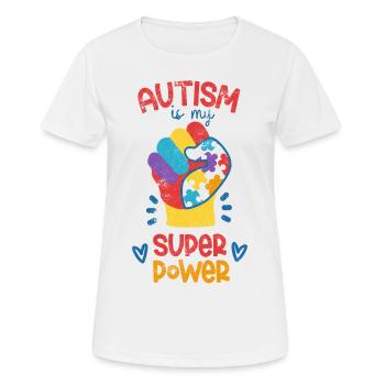 AUTISMUS IST SUPERKRAFT AUTIST ADS ASPERGER SPRUCH - Frauen T-Shirt atmungsaktiv - Weiß - Vorne - AI Model Female 172 dark (172cm)