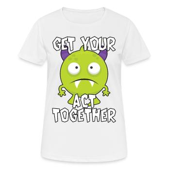 Reißen Sie sich zusammen - Frauen T-Shirt atmungsaktiv - Weiß - Vorne - AI Model Female 172 dark (172cm)