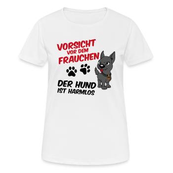 Vorsicht vor dem Frauchen - der Hund ist harmlos - Frauen T-Shirt atmungsaktiv - Weiß - Vorne - AI Model Female 172 dark (172cm)