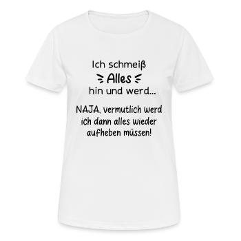 ARBEIT HANDWERK BAU LUSTLOS UNMOTIVIERT KEIN BOCK - Frauen T-Shirt atmungsaktiv - Weiß - Vorne - AI Model Female 172 dark (172cm)