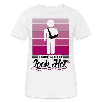 I Make A cast Look Hot - Frauen T-Shirt atmungsaktiv - Weiß - Vorne - AI Model Female 172 dark (172cm)