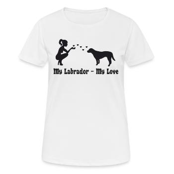 My Labrador - My love - Frauen T-Shirt atmungsaktiv - Weiß - Vorne - AI Model Female 172 dark (172cm)
