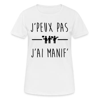 j'peux pas j'ai manif, manifestation,gilets jaunes - T-shirt respirant Femme - blanc - Devant - AI Model Female 172 dark (172cm)