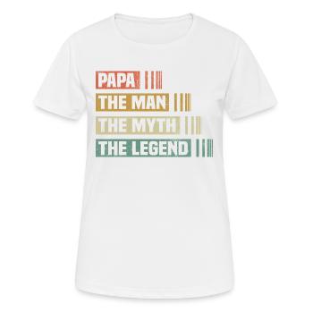 Papa Man Mythos Legende - Frauen T-Shirt atmungsaktiv - Weiß - Vorne - AI Model Female 172 dark (172cm)