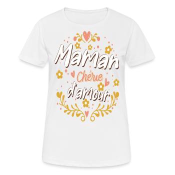 Belle idee cadeau design maman chérie d'amour - T-shirt respirant Femme - blanc - Devant - AI Model Female 172 dark (172cm)