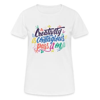 Creativity is contagious - teachers and artists - Women's Breathable T-Shirt - white - Front - AI Model Female 172 dark (172cm)