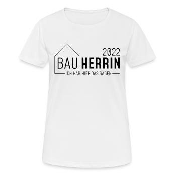 Bauherrin - ich hab hier das sagen 2022 / dunkel - Frauen T-Shirt atmungsaktiv - Weiß - Vorne - AI Model Female 172 dark (172cm)