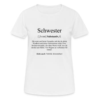 Schwester Definition Dictionary - Frauen T-Shirt atmungsaktiv - Weiß - Vorne - AI Model Female 172 dark (172cm)