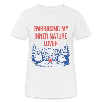 Embrasser inner nature Lover Camping Forest - T-shirt respirant Femme - blanc - Devant - AI Model Female 172 dark (172cm)