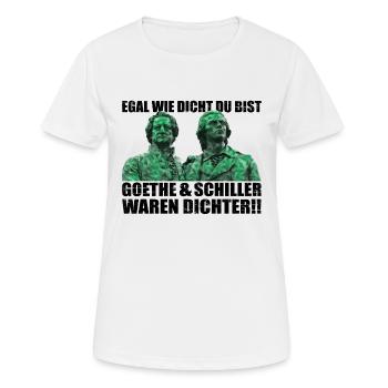 Goethe und Schiller waren Dichter | Cannabis Fun - Frauen T-Shirt atmungsaktiv - Weiß - Vorne - AI Model Female 172 dark (172cm)