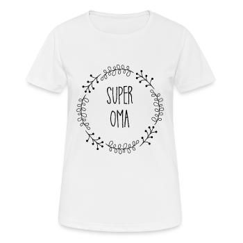 Super Oma - Frauen T-Shirt atmungsaktiv - Weiß - Vorne - AI Model Female 172 dark (172cm)