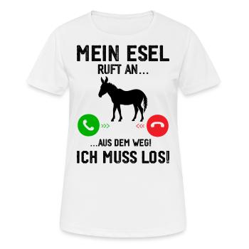 Mein Esel ruft an, ich muss los! - Frauen T-Shirt atmungsaktiv - Weiß - Vorne - AI Model Female 172 dark (172cm)