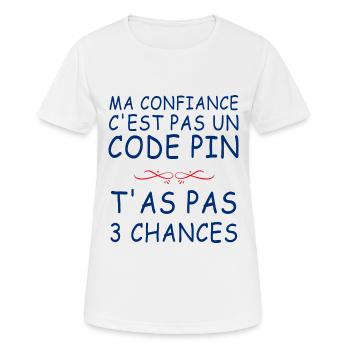 Ma confiance On ne Rigole Pas Avec Cadeau Femme - T-shirt respirant Femme - blanc - Devant - AI Model Female 172 dark (172cm)