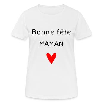 BONNE FÊTE. FÊTE DES MÈRES. FÊTE DES PÈRES. FÊTE - T-shirt respirant Femme - blanc - Devant - AI Model Female 172 dark (172cm)