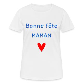 BONNE FÊTE. FÊTE DES MÈRES. FÊTE DES PÈRES. FÊTE - T-shirt respirant Femme - blanc - Devant - AI Model Female 172 dark (172cm)