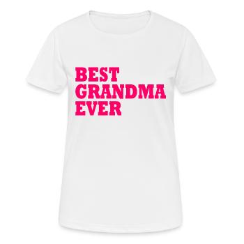 Best grandma ever - Frauen T-Shirt atmungsaktiv - Weiß - Vorne - AI Model Female 172 dark (172cm)
