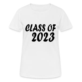 Class of 2023 - Women's Breathable T-Shirt - white - Front - AI Model Female 172 dark (172cm)
