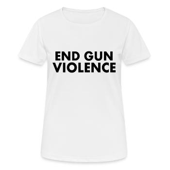 END GUN VIOLENCE - Frauen T-Shirt atmungsaktiv - Weiß - Vorne - AI Model Female 172 dark (172cm)