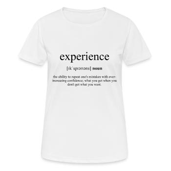 Experience | Erfahrung Definition Dictionary - Frauen T-Shirt atmungsaktiv - Weiß - Vorne - AI Model Female 172 dark (172cm)