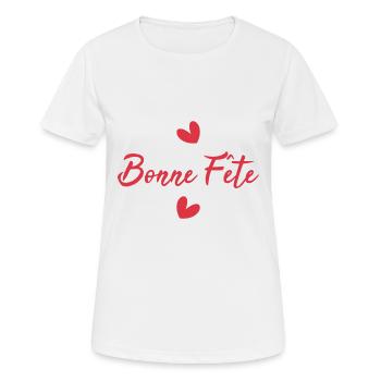 BONNE FÊTE. FÊTE DES MÈRES. FÊTE DES PÈRES. FÊTE - T-shirt respirant Femme - blanc - Devant - AI Model Female 172 dark (172cm)