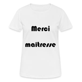 MERCI. MAÎTRESSE. MAÎTRE. MERCI MAÎTRESSE - T-shirt respirant Femme - blanc - Devant - AI Model Female 172 dark (172cm)