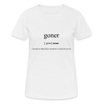 Goner | Totgeweihter Definition Dictionary - Frauen T-Shirt atmungsaktiv - Weiß - Vorne - AI Model Female 172 dark (172cm)