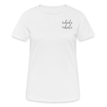 Expirez par inspiration - T-shirt respirant Femme - blanc - Devant - AI Model Female 172 dark (172cm)
