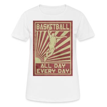 Basketball Dunk den ganzen Tag die ganze Nacht - Frauen T-Shirt atmungsaktiv - Weiß - Vorne - AI Model Female 172 dark (172cm)