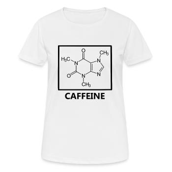 Lustiger Kaffee Zitat Koffein Cooler Kaffee - Frauen T-Shirt atmungsaktiv - Weiß - Vorne - AI Model Female 172 dark (172cm)