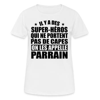 Es gibt Superhelden, die keine Umhänge tragen - Frauen T-Shirt atmungsaktiv - Weiß - Vorne - AI Model Female 172 dark (172cm)