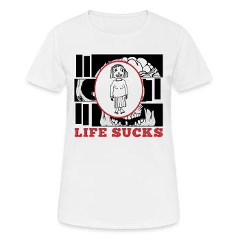 LA VIE CRAINT - la vie est juste nulle - T-shirt respirant Femme - blanc - Devant - AI Model Female 172 dark (172cm)