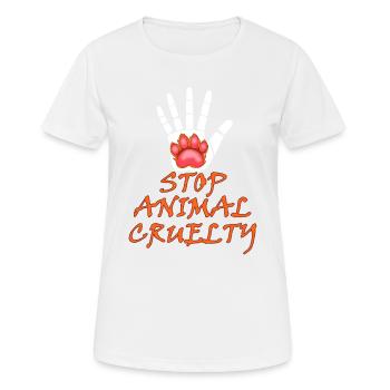 La torture des animaux Droits des animaux Bien-être animal Amour Cadeau - T-shirt respirant Femme - blanc - Devant - AI Model Female 172 dark (172cm)