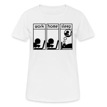 Computerfreak (work - home - sleep) - Frauen T-Shirt atmungsaktiv - Weiß - Vorne - AI Model Female 172 dark (172cm)