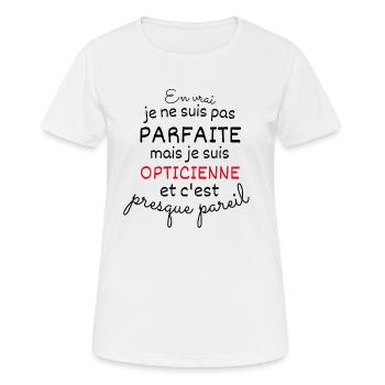 Really not perfect but optician - Women's Breathable T-Shirt - white - Front - AI Model Female 172 dark (172cm)