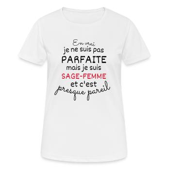 Not perfect but midwife - Women's Breathable T-Shirt - white - Front - AI Model Female 172 dark (172cm)