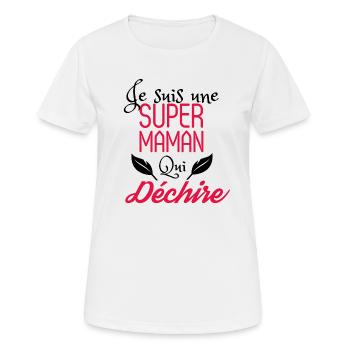 Super maman qui déchire - T-shirt respirant Femme - blanc - Devant - AI Model Female 172 dark (172cm)