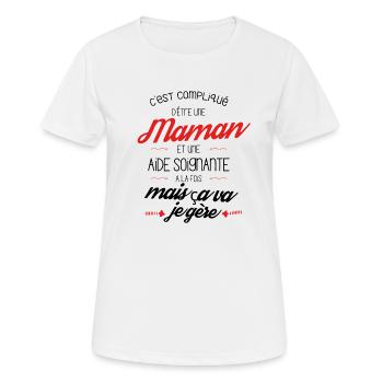 C est compliqué d être Maman et Aide Soignante - T-shirt respirant Femme - blanc - Devant - AI Model Female 172 dark (172cm)