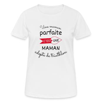 maman parfaite, maman adepte de triathlon - T-shirt respirant Femme - blanc - Devant - AI Model Female 172 dark (172cm)