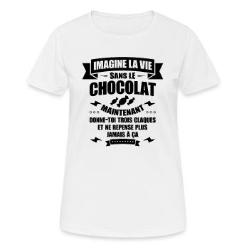IMAGINE LA VIE SANS LE CHOCOLAT - T-shirt respirant Femme - blanc - Devant - AI Model Female 172 dark (172cm)
