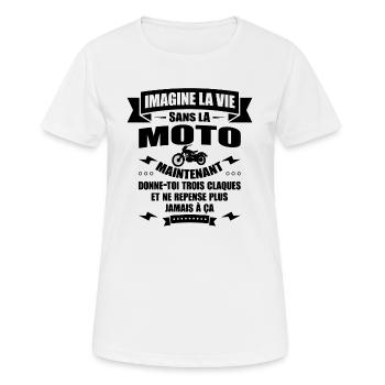 IMAGINE LA VIE SANS LA MOTO - T-shirt respirant Femme - blanc - Devant - AI Model Female 172 dark (172cm)