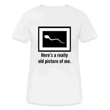 Old picture of me Spruch Geschenk - Frauen T-Shirt atmungsaktiv - Weiß - Vorne - AI Model Female 172 dark (172cm)