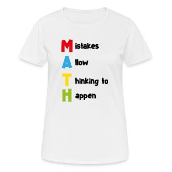 Math Spruch Mathematisch Schule Geschenk - Frauen T-Shirt atmungsaktiv - Weiß - Vorne - AI Model Female 172 dark (172cm)