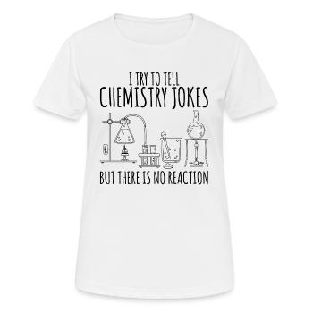 Chemistry laboratory flask saying gift - Women's Breathable T-Shirt - white - Front - AI Model Female 172 dark (172cm)