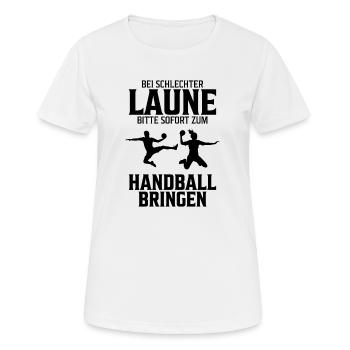 Bei schlechter Laune zum Handball bringen - Frauen T-Shirt atmungsaktiv - Weiß - Vorne - AI Model Female 172 dark (172cm)