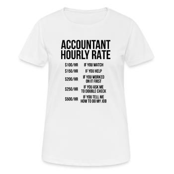 Comptable taux horaire cadeau comptable - T-shirt respirant Femme - blanc - Devant - AI Model Female 172 dark (172cm)