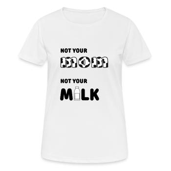 Pas ta mère pas ton lait - T-shirt respirant Femme - blanc - Devant - AI Model Female 172 dark (172cm)