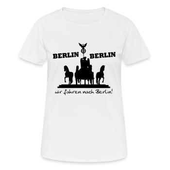 Berlin Berlin wir fahren nach Berlin ( - Frauen T-Shirt atmungsaktiv - Weiß - Vorne - AI Model Female 172 dark (172cm)